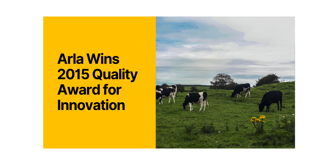 Arla Wins 2015 Quality Award for Innovation