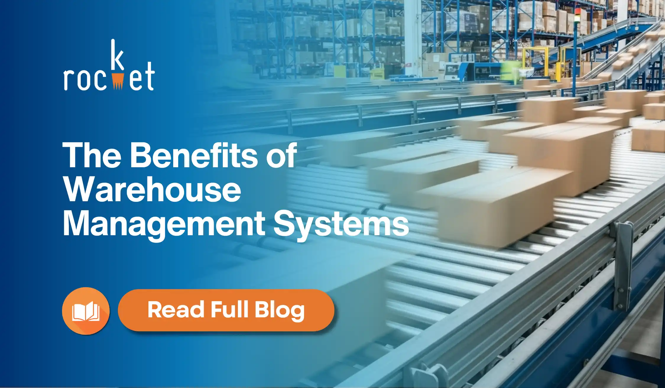 The Benefits of Warehouse Management Systems