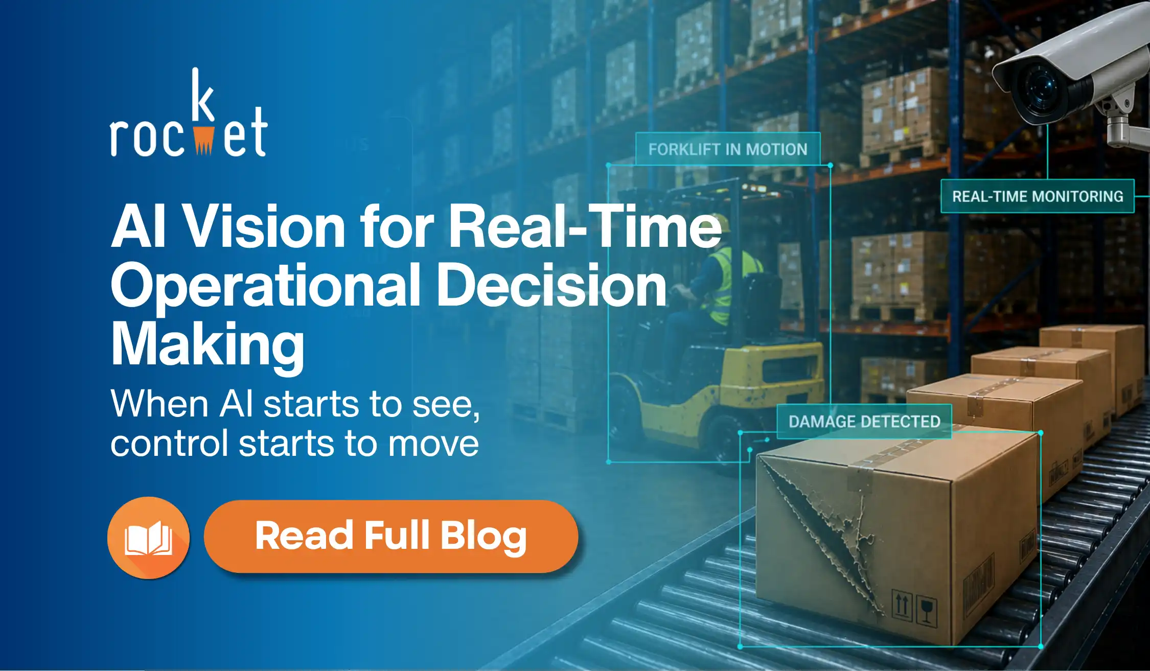 AI vision for real-time operational decision making in warehouse operations