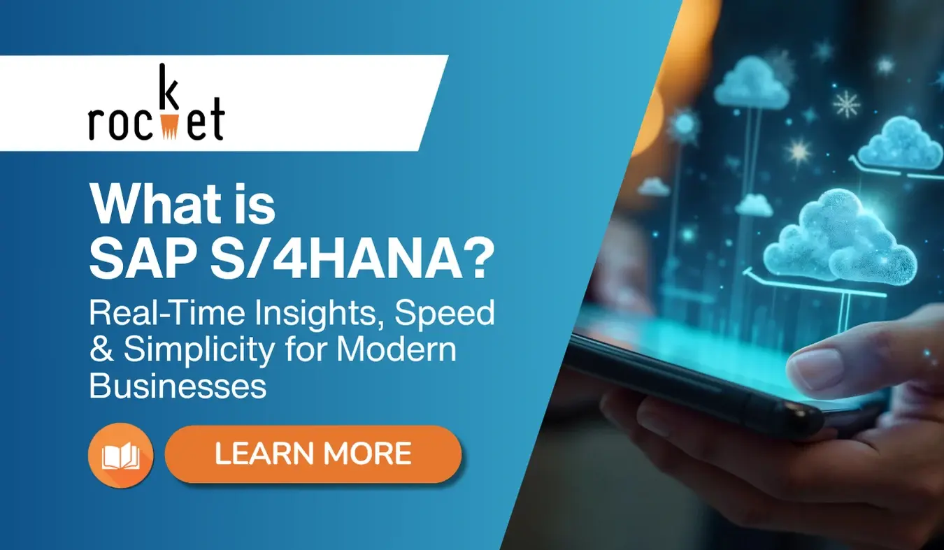 What is SAP S/4HANA - Rocket 