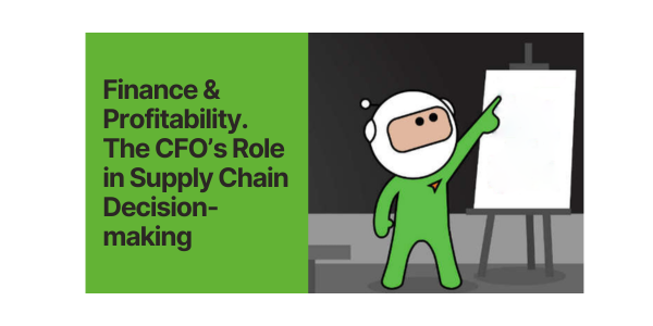 Finance & Profitability. The CFO’s Role in Supply Chain Decision-making