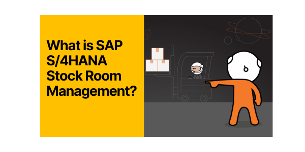 What is SAP S/4HANA Stock Room Management?